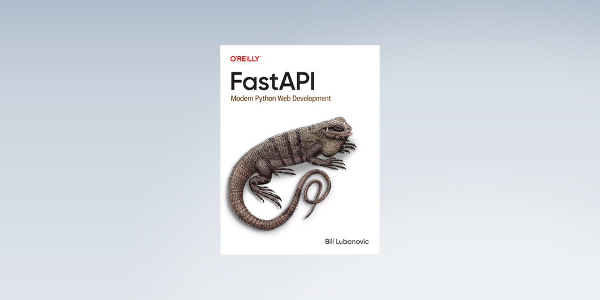 О книге "FastAPI" Билла Любановича